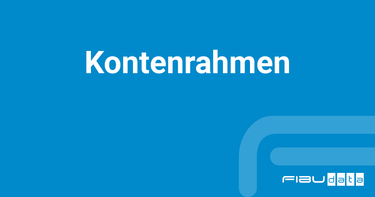 Kontenrahmen Definition – FIBUdata Softwareentwicklung