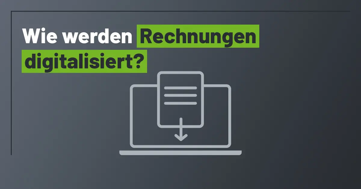 Rechnungen digitalisieren